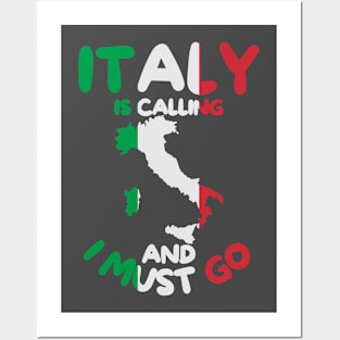 Italy Is Calling And I Must Go - Italy Holiday Travel Posters and Art